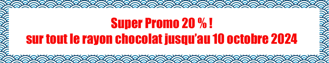 promo chocolat octobre 2024